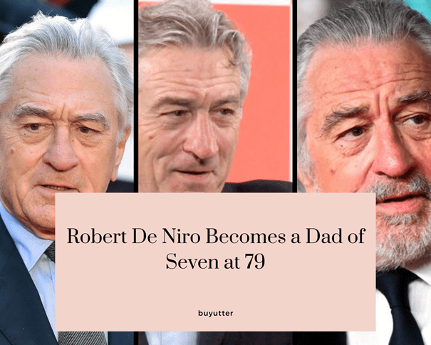 Robert De Niro Becomes a Dad